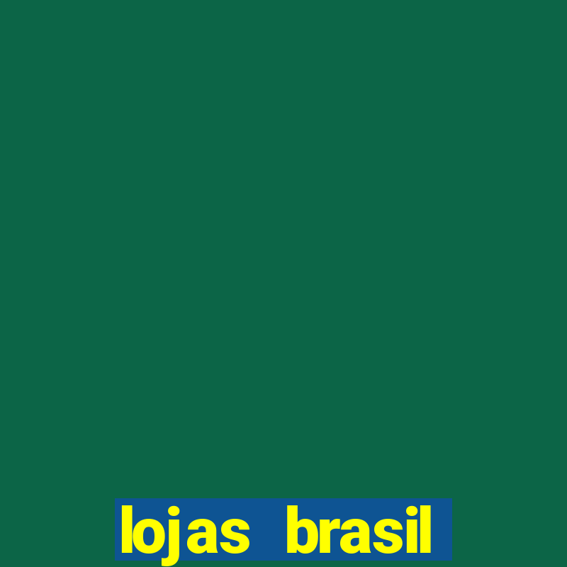 lojas brasil benfica jf